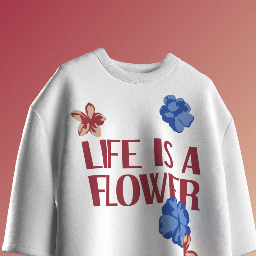 Life is a Flower Tee
