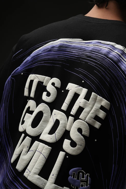 ITS THE GODS WILL T-SHIRT