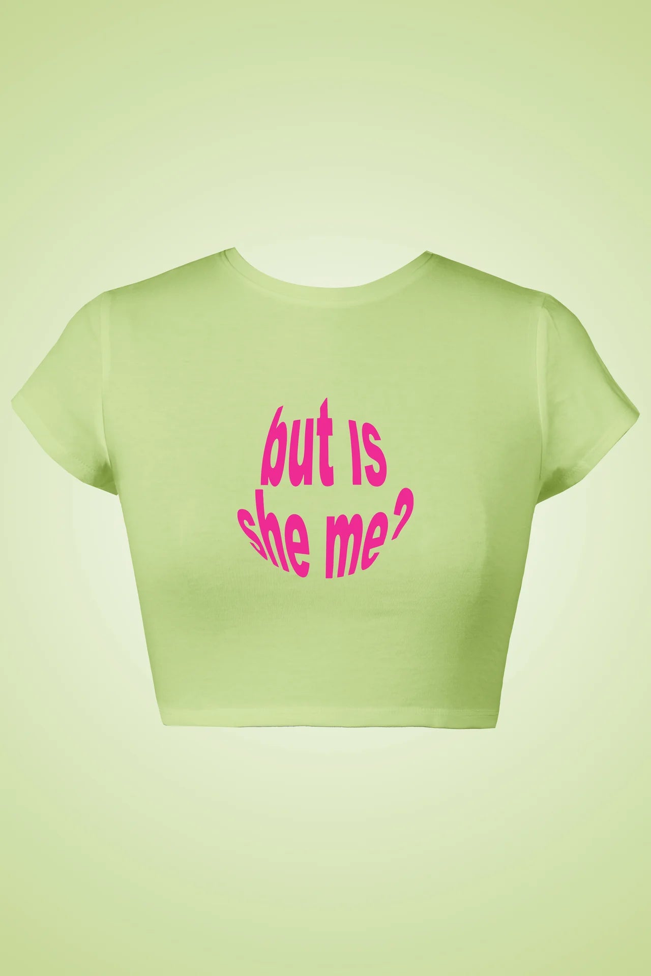 BUT IS SHE ME ? GRAPHIC CROP TOP