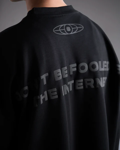 DON'T BE FOOLED - Full Sleeve Tee