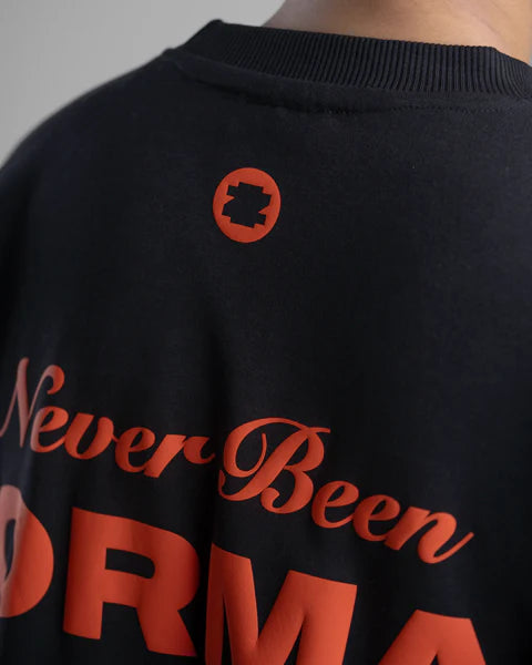 NEVER BEEN NORMAL - Full Sleeve Tee