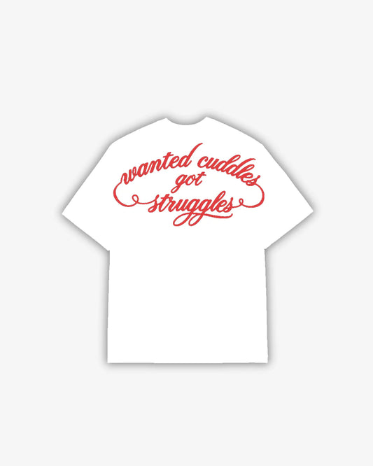 WANTED CUDDLES WHITE TEE