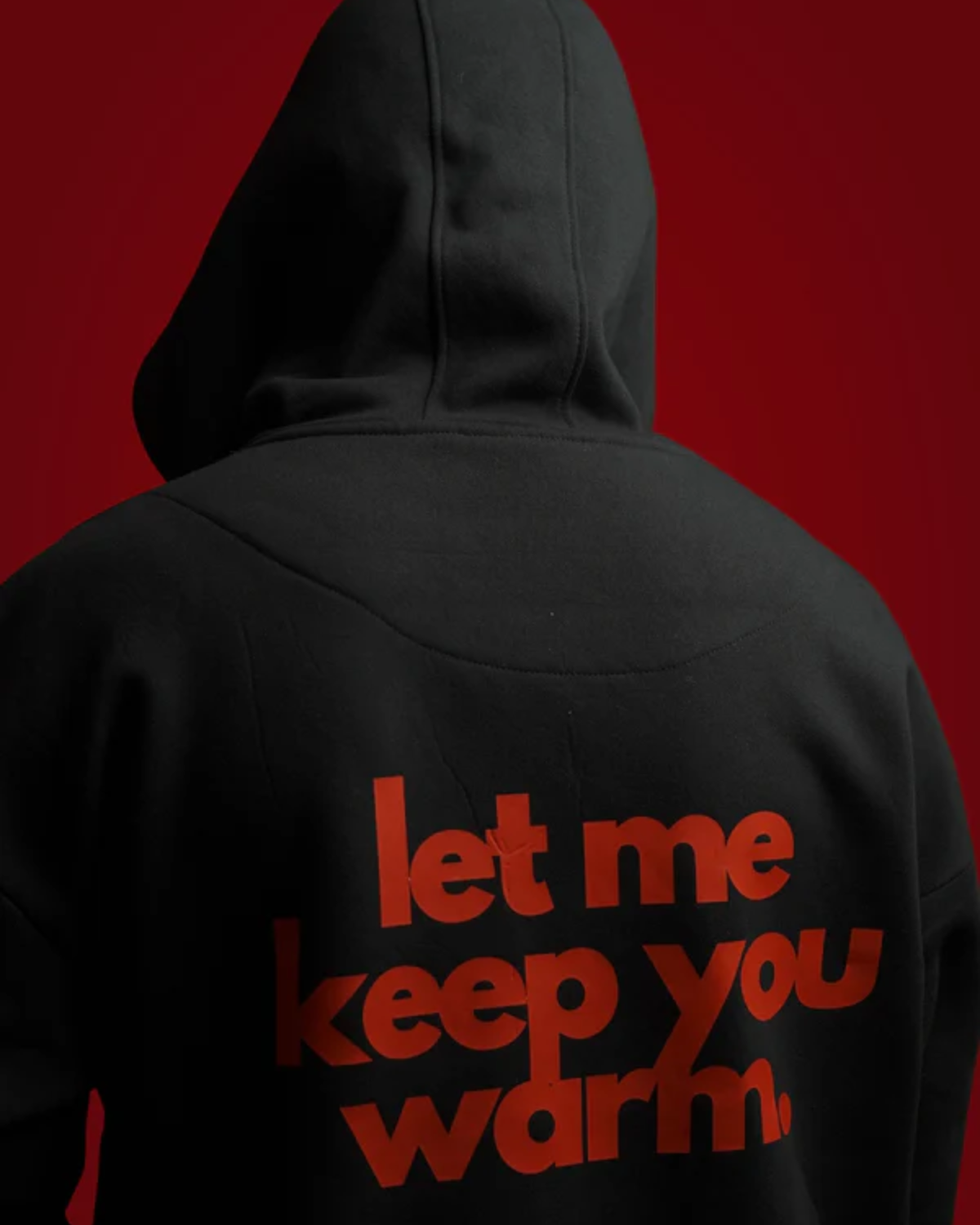 Let Me Keep You Warm Hoodie Black