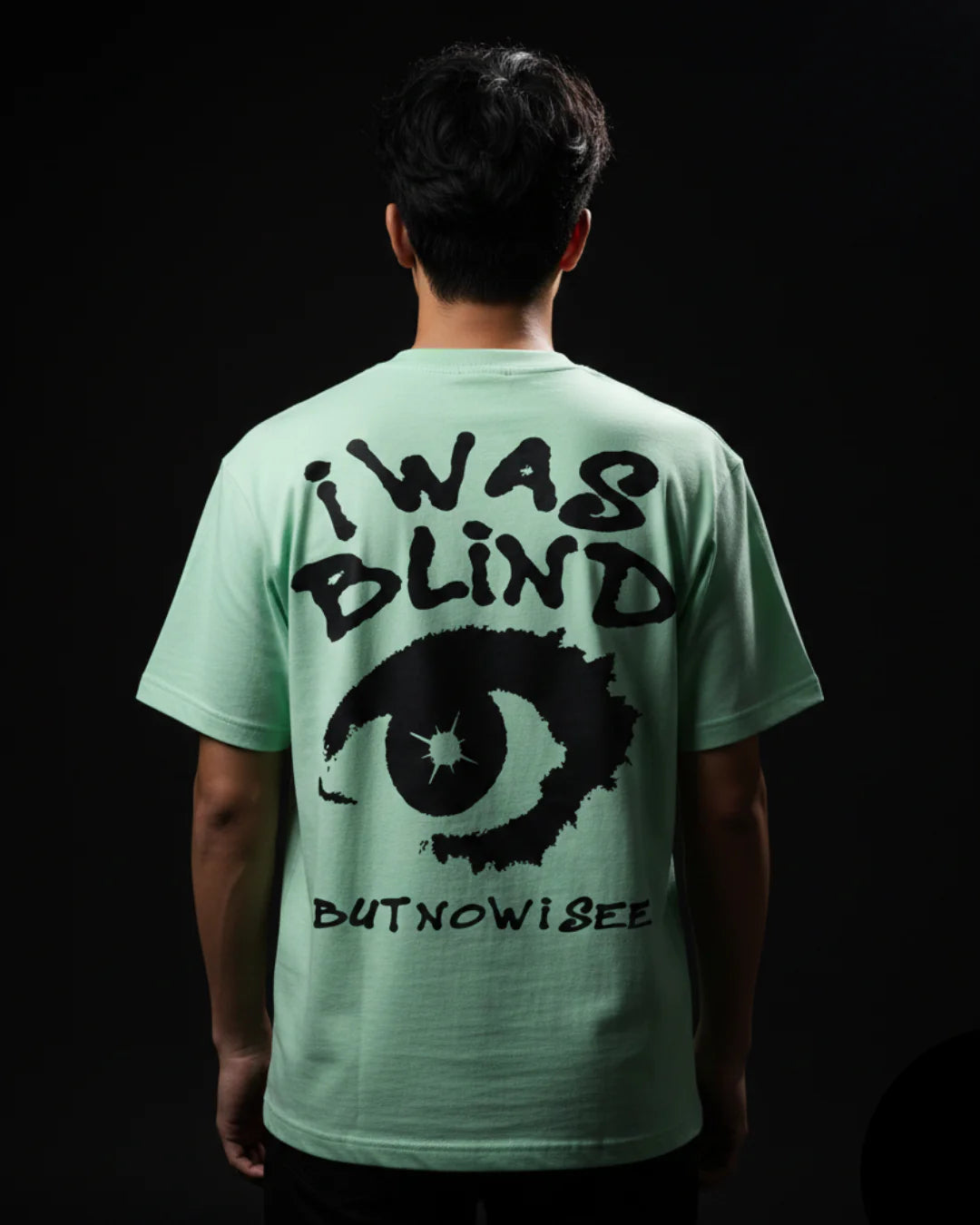 I WAS BLIND GREEN TEE