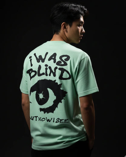 I WAS BLIND GREEN TEE