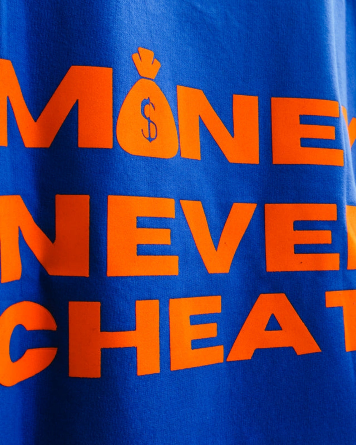 Money Never Cheats