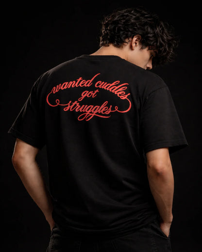 WANTED CUDDLES BLACK TEE