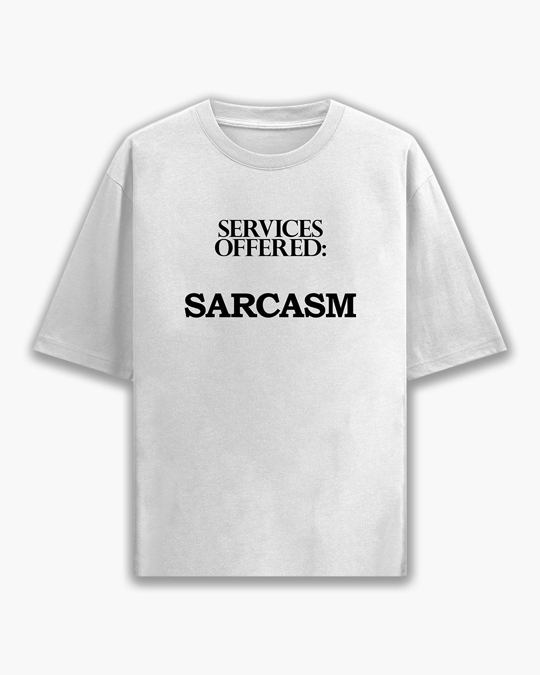 Sarcasm - White