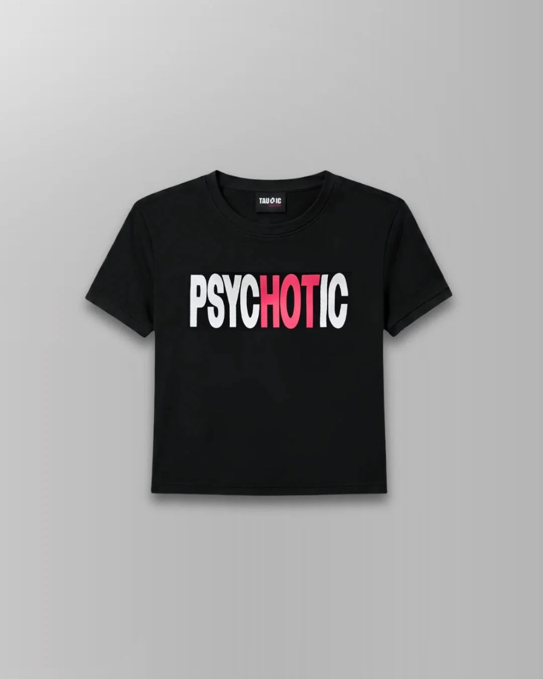 Psychotic Fitted T-shirt