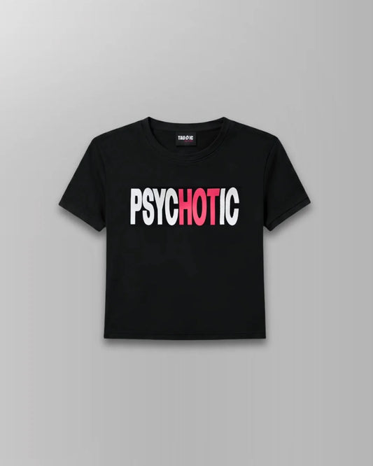 Psychotic Fitted T-shirt